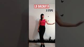 LA BACHATA 3 STEPS3 kroki labachata bachatasteps bachatatutorial tutorial dancetitorial [upl. by Borreri]