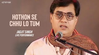 HOTHON SE CHHU LO TUM  Jagjit Singh  Prem Geet [upl. by Acsisnarf842]