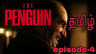 The Penguin 2024  Episode4  Tamil dubbed  DC  Web series  dc penguin batman [upl. by Amoeji]