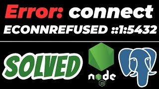 Error connect ECONNREFUSED 15432 SOLVED in Node JS PostgreSQL [upl. by Awe]