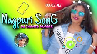 New Nagpuri song 🥀💔DJ shanto Kumar 🥀💔 paharpur bazar 🥀💔kanome jumka 💔🥀nagpurisong2024newnagpuri [upl. by Rialb]