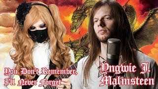 Yngwie Malmsteen  You Dont Remember Ill Never Forget Vocal Cover feat BabySaster [upl. by Ycam]