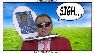 LA TAVOLETTA lu tablèt official video  Banda Piazzolla [upl. by Chastain679]