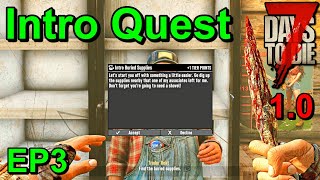 Intro Quest 7 Days to Die 10 Insanity EP3 [upl. by Aracaj488]