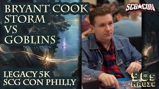 Bryant Cook Storm vs Goblins SCG Con Philly Legacy 5K [upl. by Anail420]