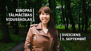 Sveiciens 1septembrī  Eiropas Tālmācības vidusskolas direktore Marina Jefremova [upl. by Eeslehc368]