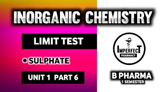 Limit Test For Sulphate  Limit Test  Pharmaceutical Inorganic Chemistry  B Pharma 1st Semester [upl. by Wilsey]