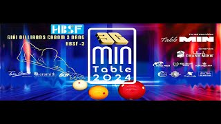 Nguyễn Hoàn Tất vs Trần Mạnh HùngROUND 3 Giải Billiards 3C HBSF3 Cúp Min Table 2024 [upl. by Lebama116]