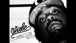 Wale  Ambition Ft Meek Mill amp Rick Ross LYRICS [upl. by Esbensen]