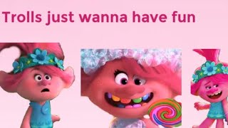 Trolls just wanna have fun trolls world tour song [upl. by Prowel452]