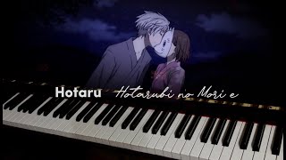 Hotaru  Fujita Maiko Hotarubi no Mori e  Piano Cover [upl. by Manvel418]