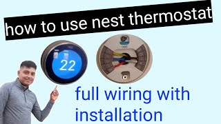 Nest thermostat full wiringhow to use nest thermostatinstall nest thermostat [upl. by Gunning490]