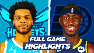 HORNETS vs PACERS FULL GAME  NBA HIGHLIGHTS TODAY [upl. by Bachman]