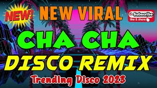 🇵🇭top1CHA CHA NONSTOP DISCO REMIX💓BAGONG NONSTOP CHA CHA REMIX 2023💥WARAY WARAY CHA CHA REMIX 2023 [upl. by Aem957]