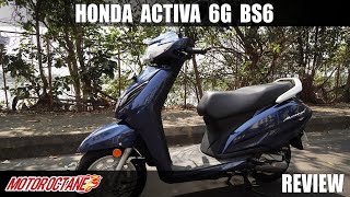 Honda Activa 6G Review  Fit hai Boss  Hindi  MotorOctane [upl. by Rolando]