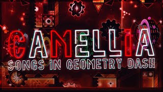 Camellia songs in Geometry Dash [upl. by Nicolette770]