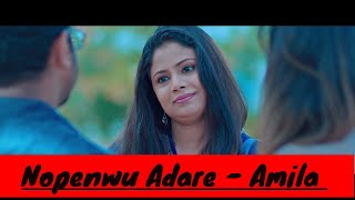 Nopenwu Adaree  නොපෙන්වු ආදරේ  Amila Nadeeshani [upl. by Chabot701]