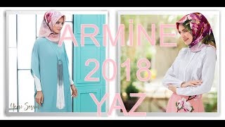 Armine 2018 İlkbahar Yaz Koleksiyonu [upl. by Dier483]