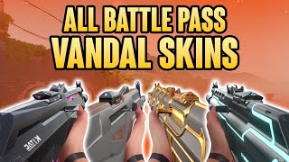 All Battlepass Vandal Skins  Animations  Valorant Vandal Skins [upl. by Calabresi]