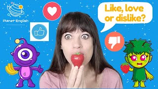 How to express likes and dislikes in English for kids  Explore Planet English [upl. by Ingelbert]