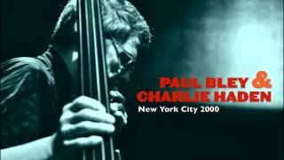 Paul Bley amp Charlie Haden Live at Lincoln Center 2000 [upl. by Ardnayek]