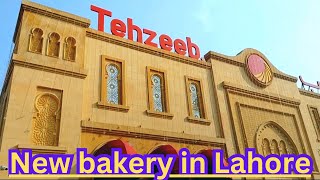 Tehzeeb bakers lahore  overview of tehzeeb bakers  new bakery in Lahore  life with ujala [upl. by Thrift984]