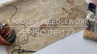 Nicole’s Needlework Episode 123  A Little Stitching Quilting and Project Bags [upl. by Hsirehc]