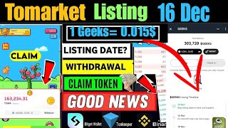 Tomarket Listing Date Confirm amp TOMA Withdrawal  Geeks Airdrop Listing  Geeks Airdrop Bangla [upl. by Beatriz]