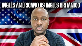 Aula 20  Inglês Americano vs Inglês Britânico diferenças de palavras [upl. by Verile]