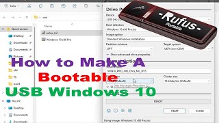 How to Make A Bootable USB Windows 10  Create A Bootable USB For Windows 10  Rufus 42 [upl. by Larson]