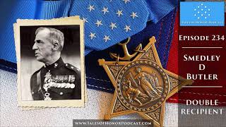 Smedley D Butler Part 2  Medal of Honor Recipient [upl. by Cloris]