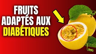 7 Fruits Parfaits à Manger pour les Diabétiques et 2 Interdits [upl. by Ordnajela168]