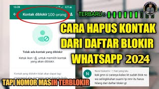 CARA MENGHAPUS KONTAK WA YANG SUDAH DI BLOKIR 2024 [upl. by Alexandro161]