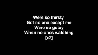 Thirsty  AJR LYRICS [upl. by Ttirrej]