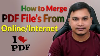 How to Merge PDF File from Online safiahmedstudio [upl. by Ebonee624]