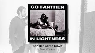 Achilles Come Down  Gang of Youths audio [upl. by Rhoades]