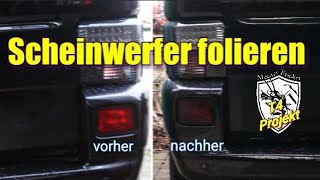 Scheinwerfer folieren Nebelscheinwerfer Tönen T4 [upl. by Diann]