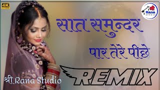 SAAT SAMUNDAR PAR Full Party Dance DJ REMIX SONG 2021 [upl. by Goldner376]