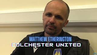 Matthew Etherington Colchester United  We want to move quickly up the table [upl. by Iralam875]