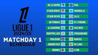 Ligue 1 202425 Matchday 1  Match Schedule  Ligue 1  FootWorld 20 [upl. by Nelrac159]