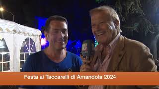 FESTA AI TACCARELLI DI AMANDOLA 2024 [upl. by Chapel]