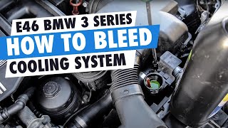 How to bleed cooling system on BMW E46 [upl. by Dulcia]