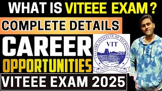 All About VITEEE 2025  Application Dates Eligibility Exam Pattern Syllabus Placement amp More [upl. by Ardnohs]