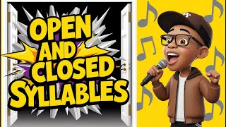 Open and Closed Syllables  Learn Phonic and Spelling Rules In This Rap Song phonics syllables [upl. by Bonne]