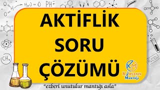 Aktiflik Soru Çözümü [upl. by Ladnar730]