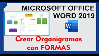 CREAR ORGANIGRAMAS CON FORMAS Microsoft Word 2019 [upl. by Kunin]