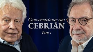 Felipe González «Pedro Sánchez no tiene un proyecto nacional» Conversaciones con Cebrián parte 1 [upl. by Guerin749]