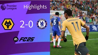 Wolves score TWO late goals to beat Chelsea  Wolves 20 Chelsea  FC 25 Premier League Highlights [upl. by Ecinue]