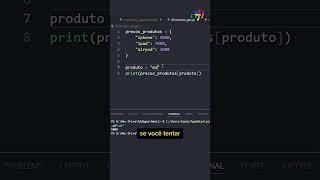 Nunca esqueça do get nos dicionários Python  shorts [upl. by Ebeneser111]