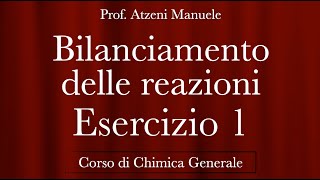 Reazioni chimiche Bilanciamento di una reazione  Lezioni di Chimica [upl. by Wilkens369]